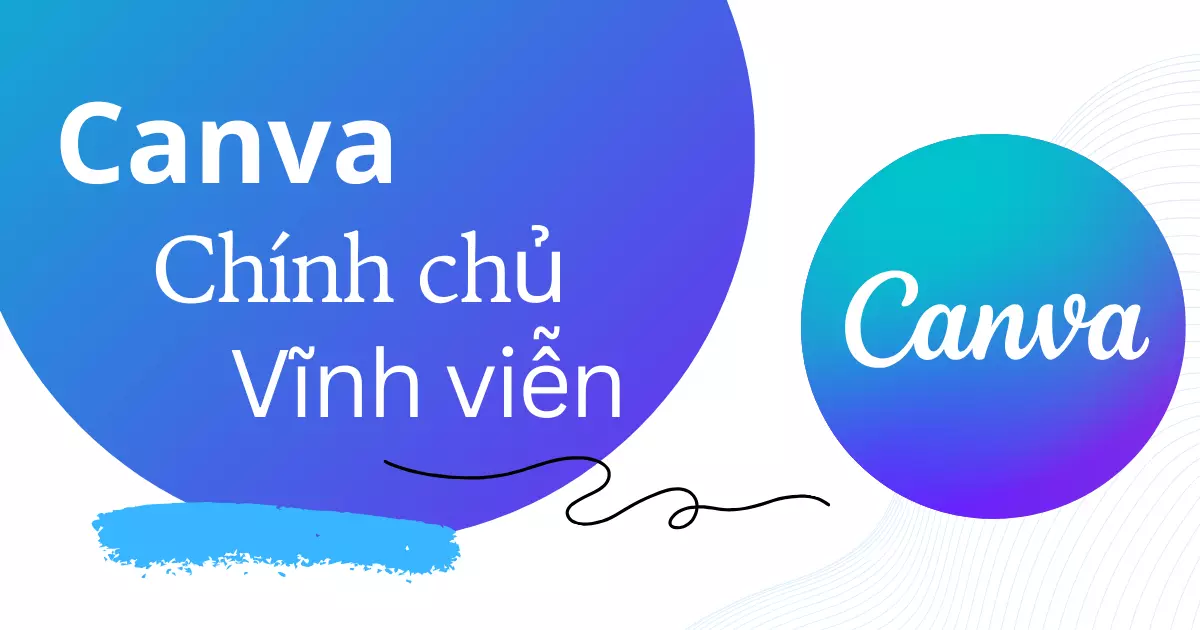 Canva Pro giá rẻ ổn định 🖼️