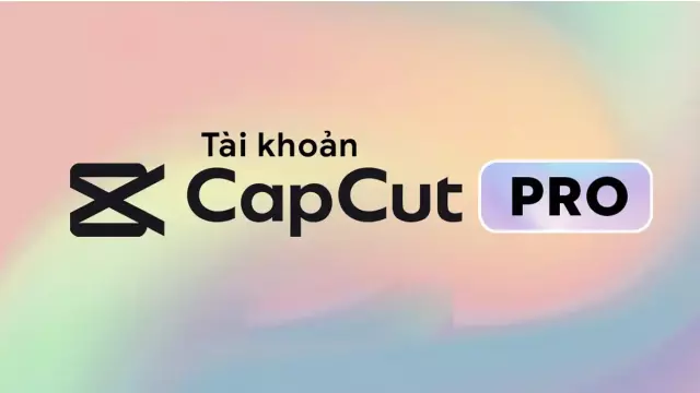 CAPCUT PRO 1 năm